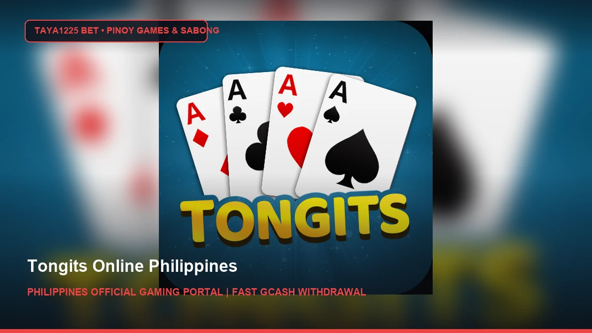 Tongits Online Philippines - Taya1225 Bet Philippines