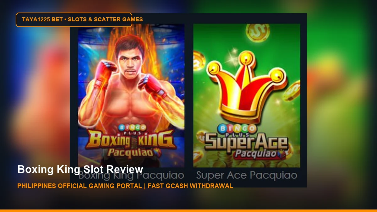 Boxing King Slot Review - Taya1225 Bet Philippines