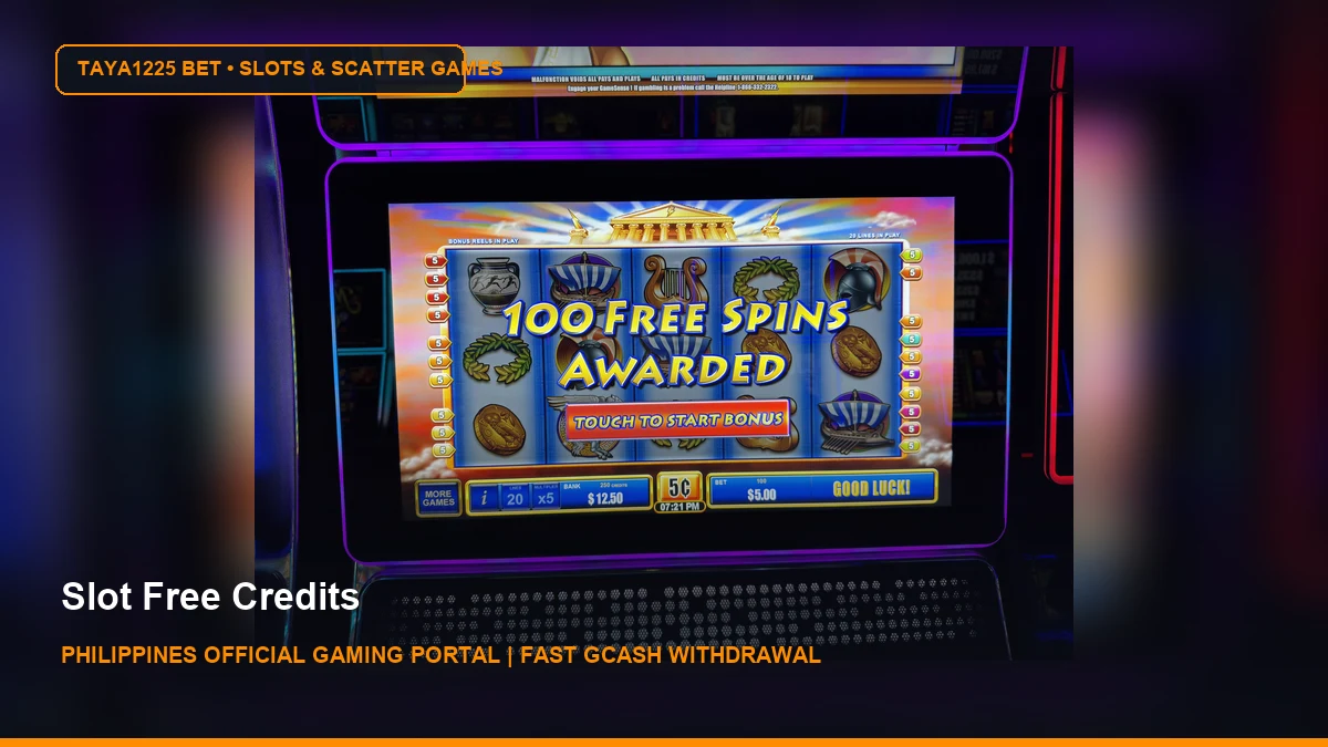 Slot Free Credits - Taya1225 Bet Philippines