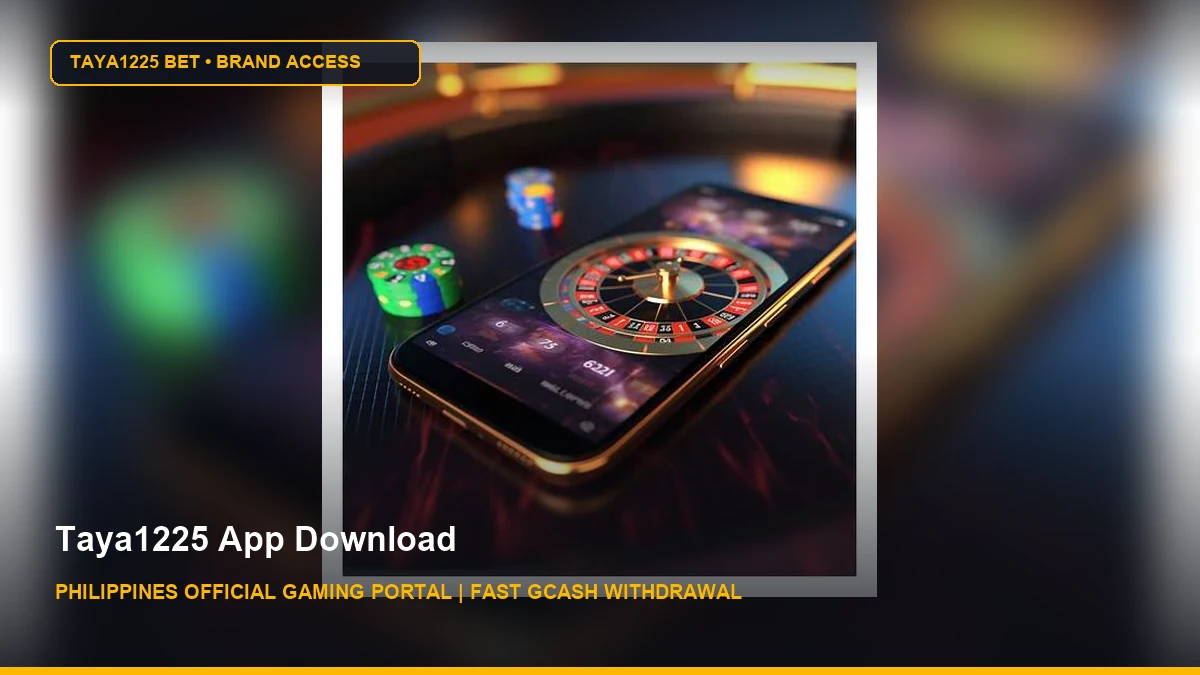 Taya1225 App Download - Taya1225 Bet Philippines