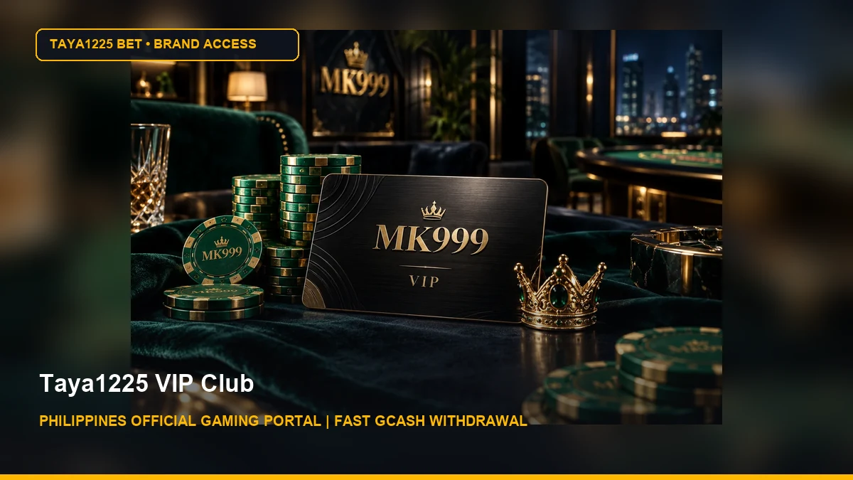 Taya1225 VIP Club - Taya1225 Bet Philippines